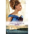 thumbnail image 1 of Pre-Owned Love's Rescue (Paperback) 0800723503 9780800723507, 1 of 1