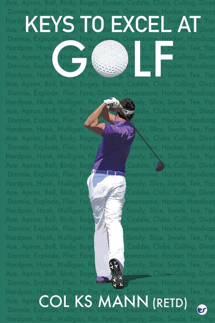 Keys to Excel in Golf, (Paperback)
