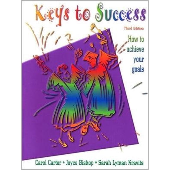 Pre-Owned Keys to Success: How to Achieve Your Goals Paperback