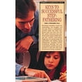 thumbnail image 1 of Pre-Owned Keys to Successful Stepfathering (Barron's Parenting Keys) (Paperback) 0812097157 9780812097153, 1 of 1