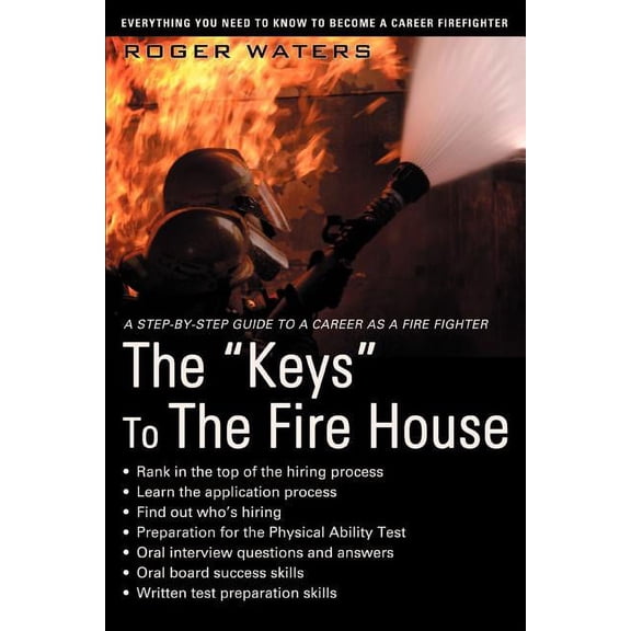 "Keys" to the Fire House:everything