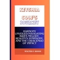 thumbnail image 1 of Keyshia Cole's Journey: Harmony Unveiled: Navigating R&B's Melody, Reality's Symphony, and the Crescendo of Impact (Paperback), 1 of 1