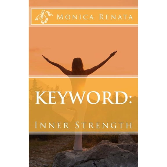 Keyword: Inner Strength