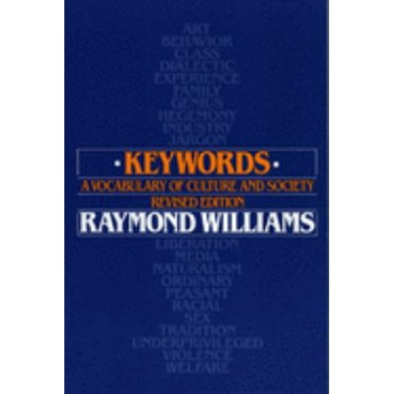 Pre-Owned Keywords: A Vocabulary of Culture and Society (Paperback) 0195204697 9780195204698