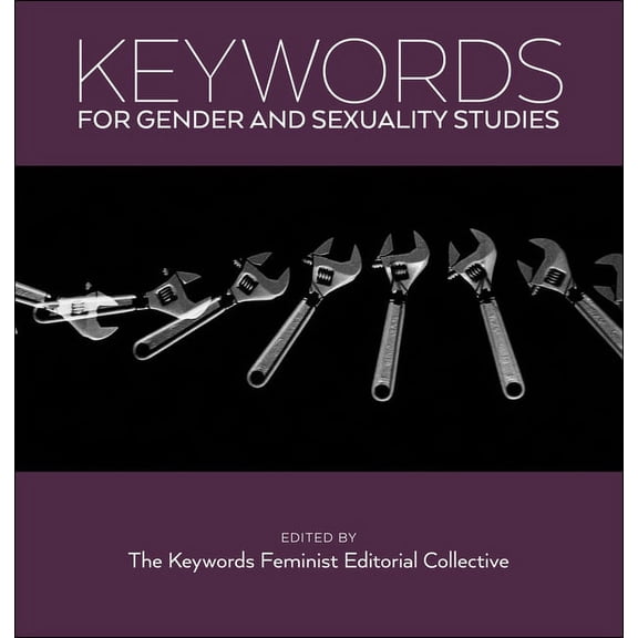 Keywords Keywords for Gender and Sexuality Studies, Book 13, (Paperback)