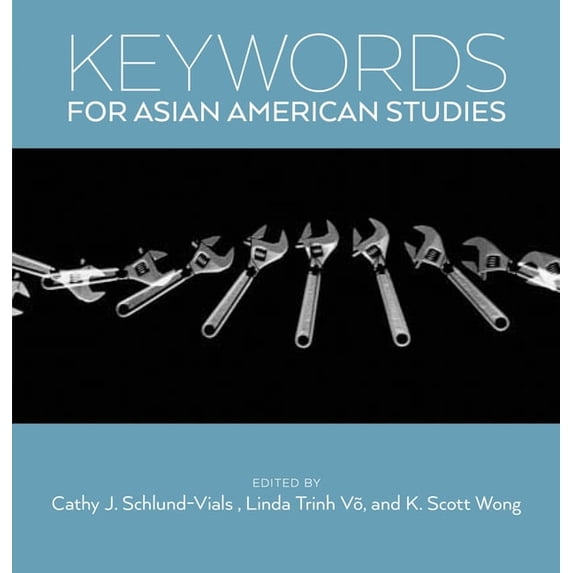 Pre-Owned Keywords for Asian American Studies (Keywords, 4)