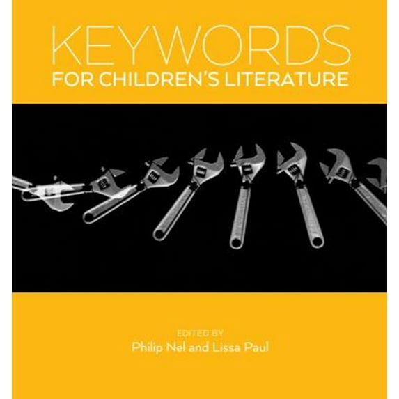 Pre-Owned Keywords for Childrenas Literature (Paperback) 081475855X 9780814758557