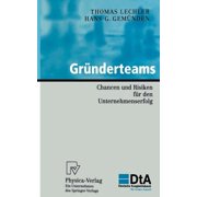 Kfw-Publikationen Zu Gr ndung Und Mittel Gr nderteams Chancen Und Risiken F r Den Unternehmenserfolg, Hardcover