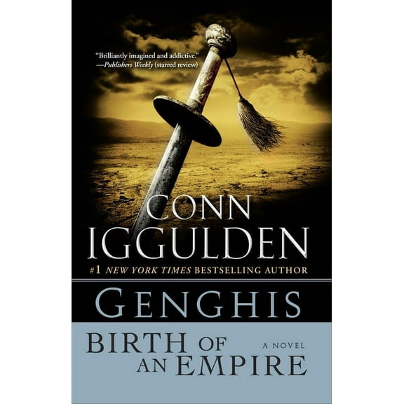 Khan Dynasty Genghis: Birth of an Empire, Book 1, (Paperback)