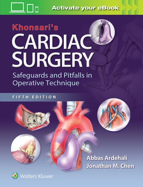 健康・医学 Khonsari's Cardiac Surgery Khonsari's Cardiac Surgery: Safeguards and Pitfalls in
