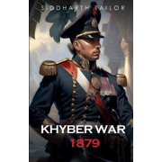 Khyber War 1879, Paperback