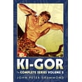 thumbnail image 1 of Ki-Gor: The Complete Series Volume 2 (Paperback) by Matthew Moring, John Peter Drummond, 1 of 1