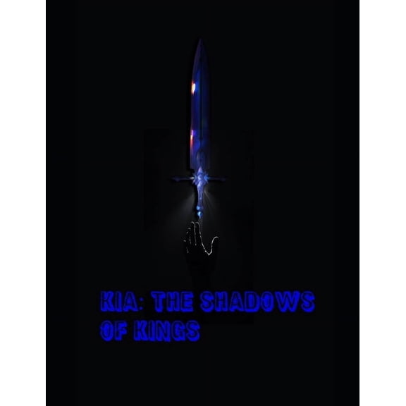 Kia: The Shadow of Kings, (Paperback)