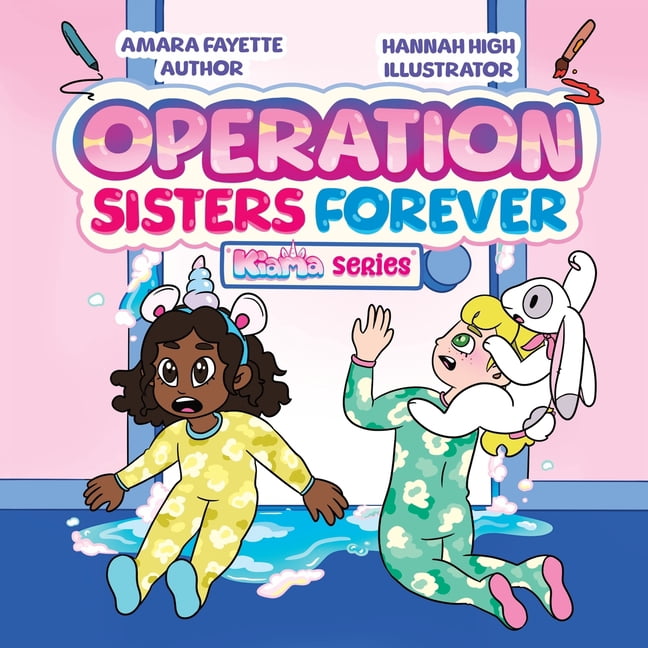 Kiama Operation Sisters Forever: Kiama Series, Book 3, (Paperback)