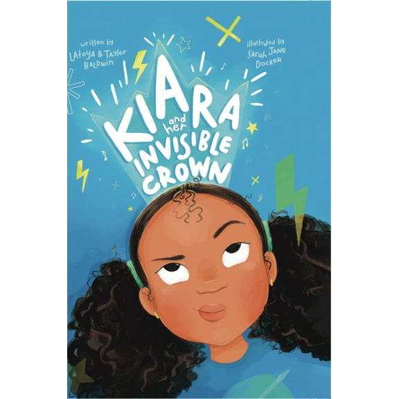 Kiara and her Invisible Crown, (Hardcover)