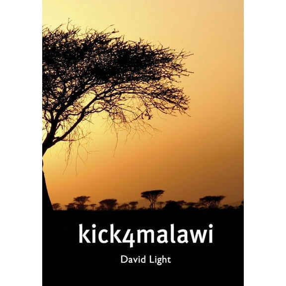 Kick 4 Malawi, (Paperback)