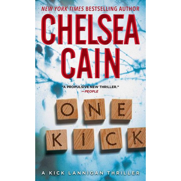 Pre-Owned Kick Lannigan Novel: One Kick: A Kick Lannigan Novel (Paperback)