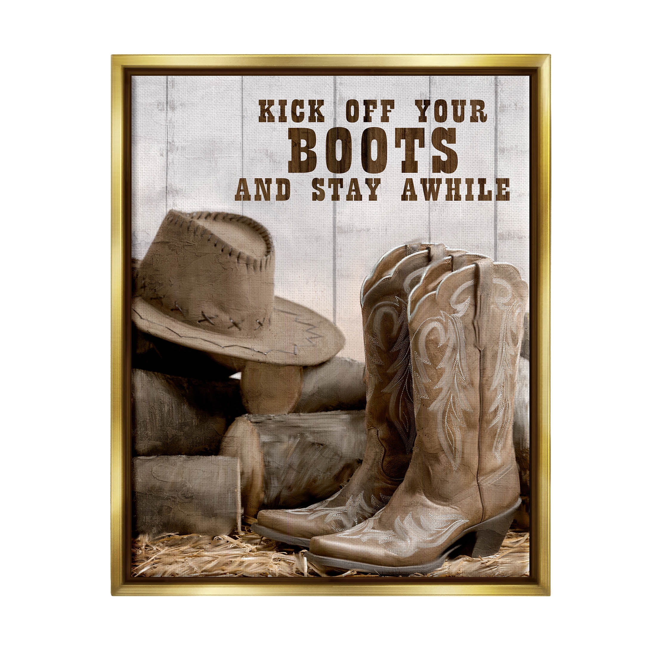 Kick Off Boots Stay Awhile Phrase Inspirational Graphic Art Metallic Gold Framed Art Print Wall Art