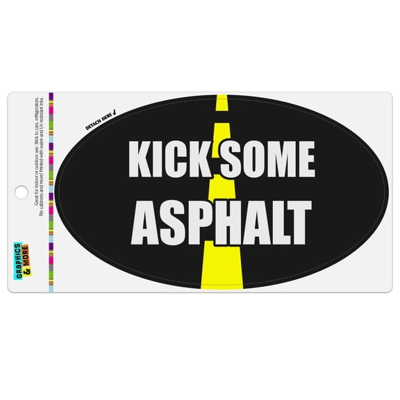 Kick Some Asphalt Running Runners Automotive Car Refrigerator Locker Vinyl Euro Oval Magnet