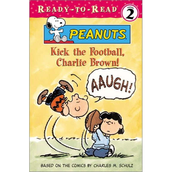 Pre-Owned Kick the Football, Charlie Brown! (Peanuts Ready-To-Read)