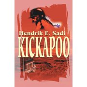 Kickapoo, Paperback