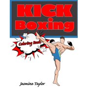 Kickboxing Coloring Book, Paperback