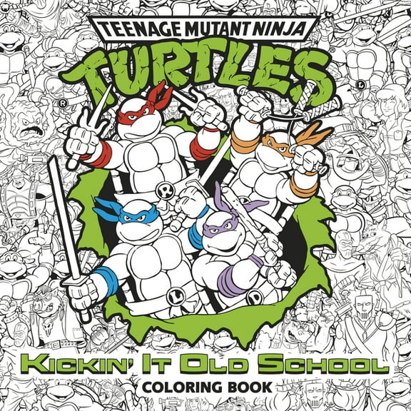 Kickin' It Old School Coloring Book (Teenage Mutant Ninja Turtles), (Paperback)
