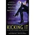 thumbnail image 1 of Pre-Owned Kicking It (Paperback) 0451419006 9780451419002, 1 of 1