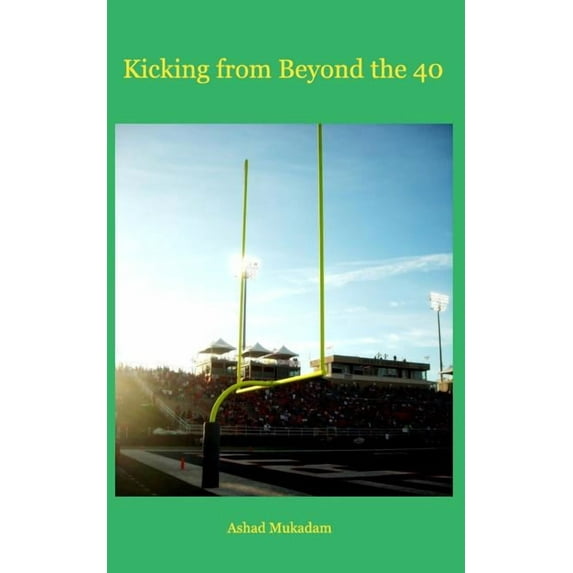 Kicking from Beyond the 40, (Paperback)