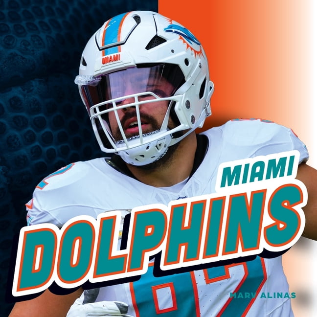 Kickoff to Football Miami Dolphins, (Hardcover)