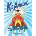 thumbnail image 1 of Pre-Owned Kid Amazing vs. the Blob (Hardcover) 0544801253 9780544801257, 1 of 1