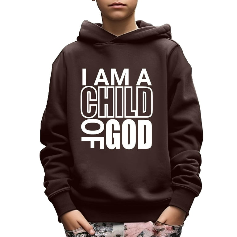 I Am A Child of God Kids Sweatshirt I Am A Child of God Kids Sweatshirt