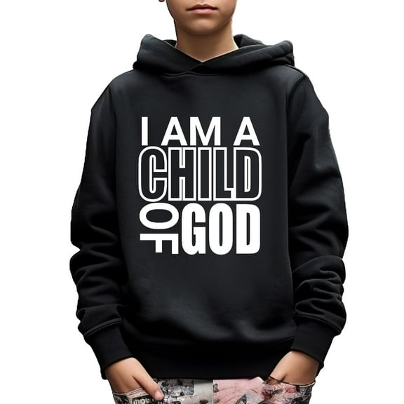 Kid Boys Sweatshirt I AM A CHILD OF GOD Letter Print Cute&Cozy Pullover Hoodies Size: 5-14