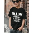 thumbnail image 1 of Kid Boys Tops "I'm A Boy I Just Have Better Hair Than You" Casual Letter Graphics T-shirt For Summer Outdoor 7-15, 1 of 8