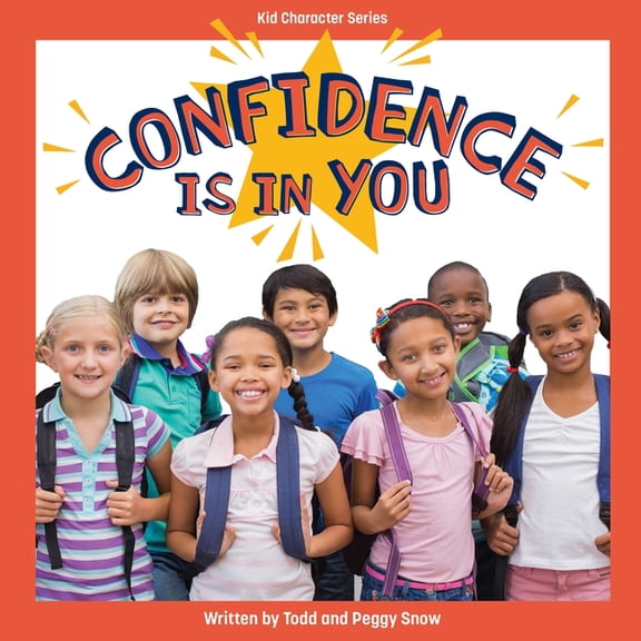 Kid Character Confidence Is in You, (Hardcover)
