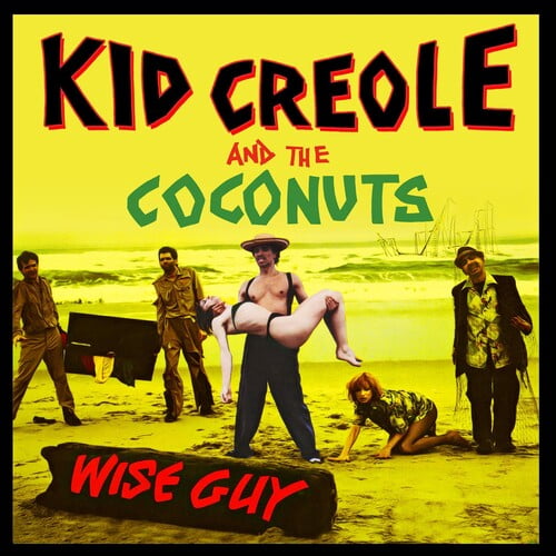 Kid Creole & the Coconuts - Wise Guy - Music & Performance - CD