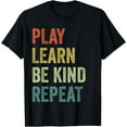 thumbnail image 1 of Kid Kindness Day Shirts, Play Learn Be Kind Repeat Unity Day T-Shirt TShirt, 1 of 4