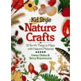 thumbnail image 1 of Pre-Owned Kid Style Nature Crafts (Paperback) 0806909978 9780806909974, 1 of 1