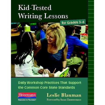 Kid Tested Writing Lessons for Grade 3-6 (Paperback)