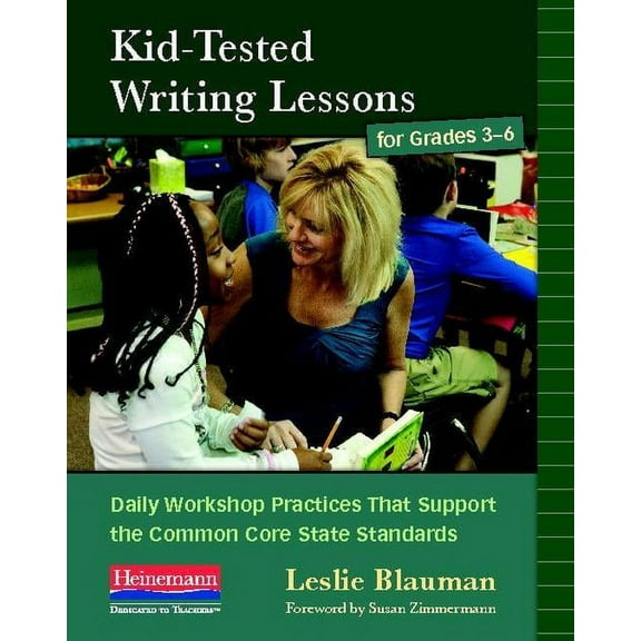 Kid Tested Writing Lessons for Grade 3-6 (Paperback)