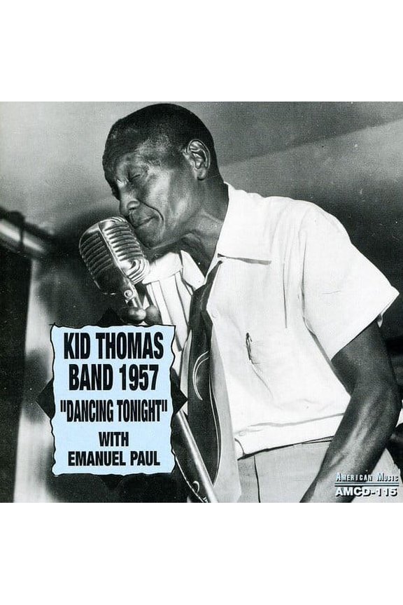 Kid Thomas - 1957 - Dancing Tonight With Emanuel Paul - Jazz - CD