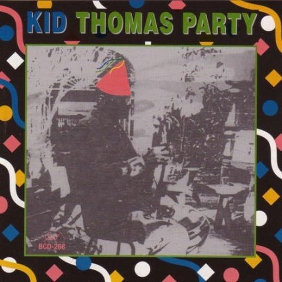 Kid Thomas - Kid Thomas Party - Jazz - CD