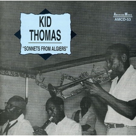Kid Thomas - Sonnets from Algiers - Music & Performance - CD