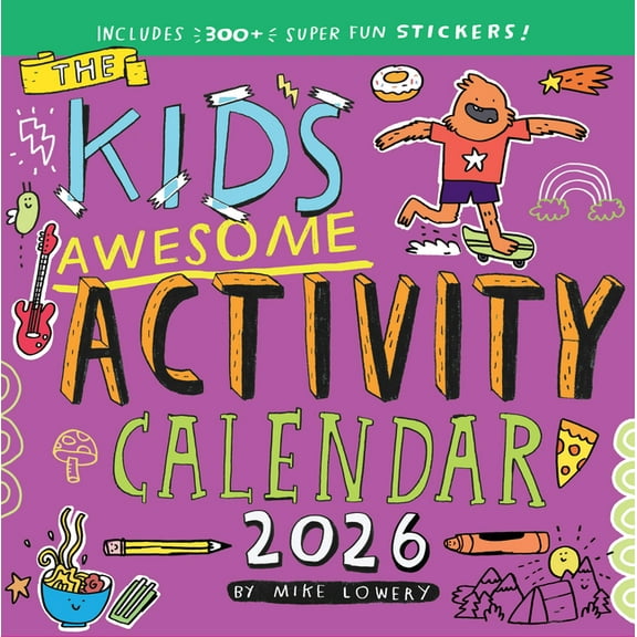 Kid's Awesome Activity Wall Calendar 2026: Includes 300+ Super Fun Stickers!, (Paperback)