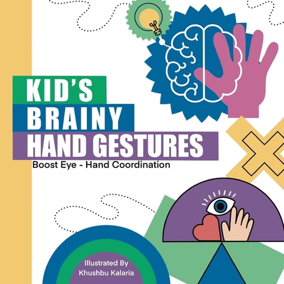 Kid's Brainy Hand Gestures, (Paperback)