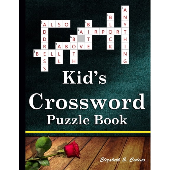 Kid's Crossword Puzzle Book: 101 Coolest puzzles to solve for ages 7 and up, (Paperback)