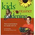 thumbnail image 1 of Pre-Owned Kids Container Gardening : Year-Round Projects for Inside and Out (Paperback) 1883052432 9781883052430, 1 of 1