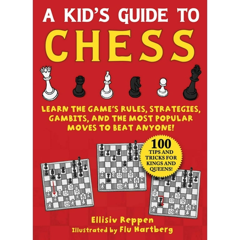 How to Play Chess: A Beginner's Guide to the Rules of Chess, Essential  Tactics & Key Strategies to Win (Paperback)