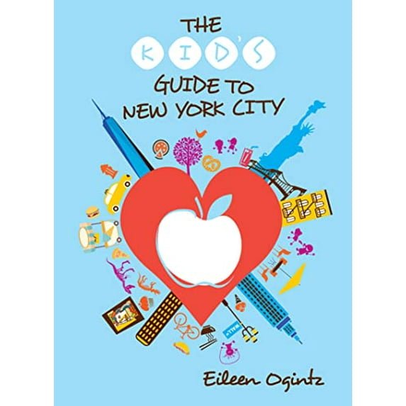 Pre-Owned The Kid's Guide to New York City (Paperback) 1493070444 9781493070442