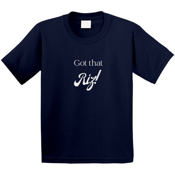 Kid's Statement T-Shirt -"Got That Riz!" - Unisex